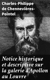 Produktbild: Notice historique et descriptive sur la galerie d'Apollon au Louvre