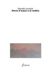 Produktbild: Storie d'acqua e di nebbia