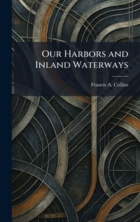 Produktbild: Our Harbors and Inland Waterways