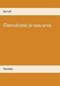 Produktbild: Demokratia ja tasa-arvo