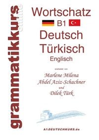 Produktbild: W&ouml;rterbuch Deutsch - T&uuml;rkisch - Englisch Niveau B1