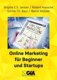 Produktbild: Online Marketing f&uuml;r Beginner und Startups