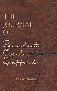Produktbild: The Journal of Benedict Cecil Spafford (Idol Maker)