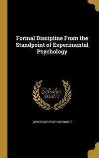 Produktbild: Formal Discipline From the Standpoint of Experimental Psychology