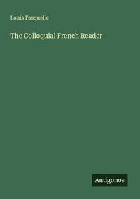 Produktbild: The Colloquial French Reader
