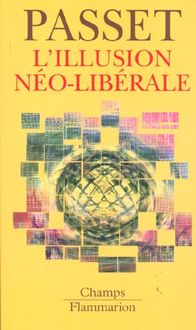 Produktbild: L'illusion n&eacute;o-lib&eacute;rale