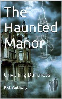 Produktbild: The Haunted Manor: Unveiling Darkness