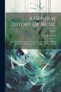 Produktbild: A General History Of Music