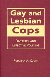 Produktbild: Colvin, R:  Gay and Lesbian Cops