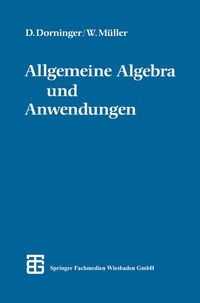 Produktbild: Allgemeine Algebra und Anwendungen