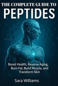 Produktbild: The Complate Guide To Peptides