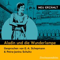 Produktbild: Aladin und die Wunderlampe - neu erz&auml;hlt