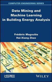 Produktbild: Data Mining and Machine Learning in Building Energy Analysis