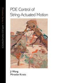 Produktbild: PDE Control of String-Actuated Motion