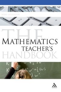 Produktbild: The Mathematics Teacher's Handbook