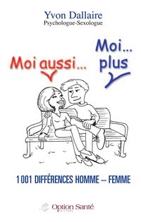 Produktbild: Moi aussi... Moi...plus 1001 diff&eacute;rences homme - femme.