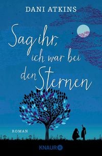 Produktbild: Sag ihr, ich war bei den Sternen