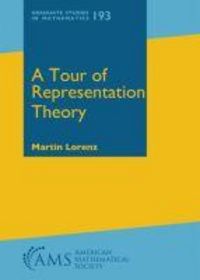 Produktbild: Lorenz, M: A Tour of Representation Theory