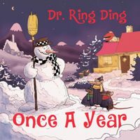 Bild vom Artikel Once A Year vom Autor Dr.Ring Ding