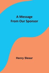 Produktbild: A Message From Our Sponsor