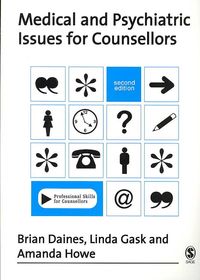 Produktbild: Daines, B: Medical and Psychiatric Issues for Counsellors
