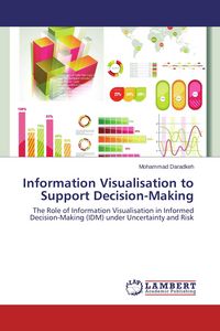 Produktbild: Information Visualisation to Support Decision-Making