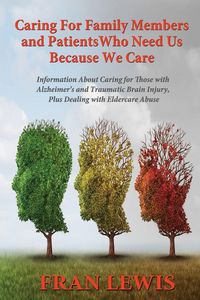 Produktbild: Caring for Family Members and Patients Who Need Us Because We Care