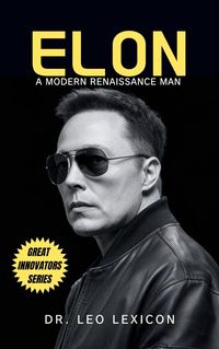 Produktbild: Elon: A Modern Renaissance Man