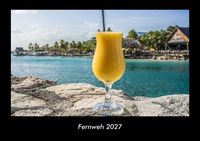 Produktbild: Fernweh 2027 Fotokalender DIN A3