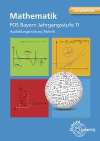Produktbild: Mathematik FOS Bayern Jahrgangsstufe 11 Ausbildungsrichtung Technik