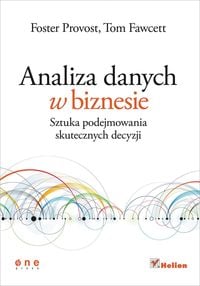 Produktbild: Analiza danych w biznesie. Sztuka podejmowania skutecznych decyzji