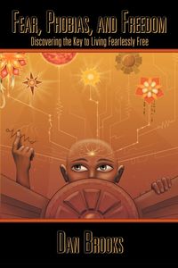 Produktbild: Fear, Phobias and Freedom