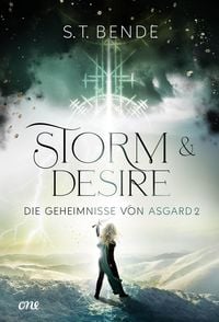 Produktbild: Storm & Desire - Die Geheimnisse von Asgard Band 2