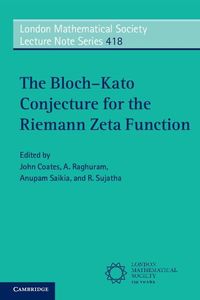 Produktbild: The Bloch-Kato Conjecture for the Riemann Zeta Function