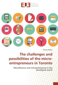 Produktbild: The challenges and possibilities of the micro-entrepreneurs in Toronto