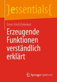 Produktbild: Erzeugende Funktionen verst&auml;ndlich erkl&auml;rt