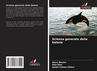 Produktbild: Scienza generale delle balene