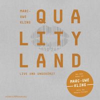 QualityLand (helle Edition) von Marc-Uwe Kling
