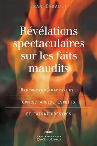 Produktbild: R&eacute;v&eacute;lations spectaculaires sur les faits maudits
