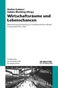 Produktbild: Wirtschaftsr&auml;ume und Lebenschancen