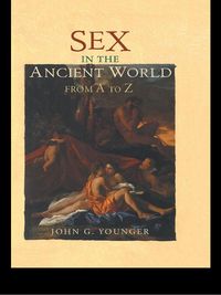 Produktbild: Sex in the Ancient World from A to Z