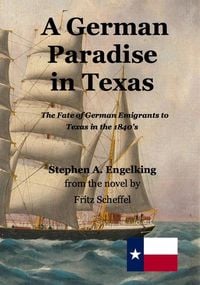 Produktbild: A German Paradise in Texas: The Fate of German Emigrants to Texas in the 1840's