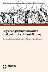 Produktbild: Regierungskommunikation und politische Unterst&uuml;tzung