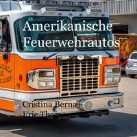 Produktbild: Amerikanische Feuerwehrautos