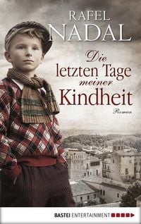 Produktbild: Die letzten Tage meiner Kindheit