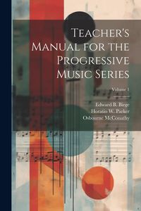 Produktbild: Teacher's Manual for the Progressive Music Series; Volume 1