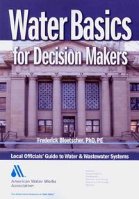 Produktbild: Frederick Bloetscher: Water Basics for Decision Makers: Loca