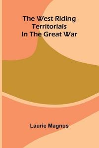 Produktbild: The West Riding Territorials in the Great War