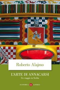 Produktbild: L' arte di annacarsi. Un viaggio in Sicilia