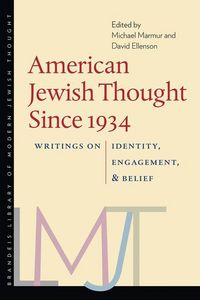 Produktbild: Marmur, M: American Jewish Thought Since 1934 - Writings on